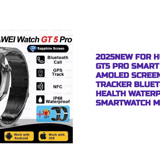 2025New For Huawei Watch GT5 Pro Smart Watch AMOLED Screen NFC GPS Tracker Bluetooth Call Health Waterproof Smartwatch Men Women by@Outfy