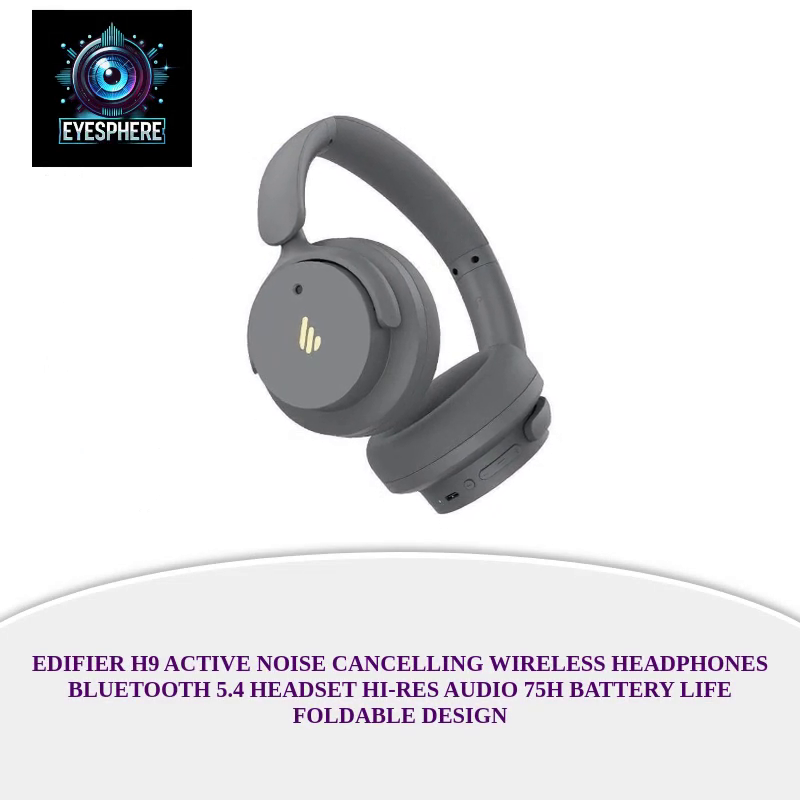 Edifier H9 Active Noise Cancelling Wireless Headphones Bluetooth 5.4 Headset Hi-Res Audio 75H Battery Life Foldable Design by@Outfy